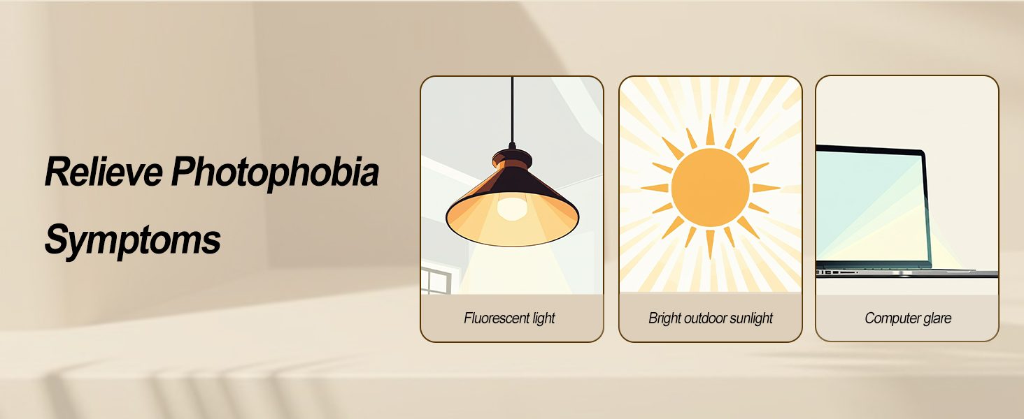 Relieve Photophobia Symptoms from Fluorescent Light, Sunlight, and Computer Glare